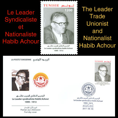 le Leader Syndicaliste et Nationaliste Habib Achour
