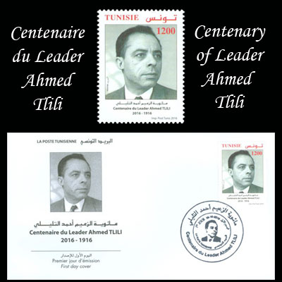 Centenaire du Leader Ahmed Tlili 